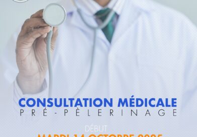 Hadj 2026-1447H  : CONSULTATION MÉDICALE PRÉ-PÈLERINAGE